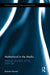 Motherhood in the Media: Infanticide, Journalism, and the Digital Age by Barbara Barnett