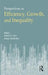 Economic Growth, Efficiency and Inequality by Satish K. Jain