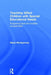 Teaching Gifted Children with Special Educational Needs: Supporting Dual and Multiple Exceptionality by Diane Montgomery