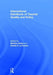 International Handbook of Teacher Quality and Policy by Motoko Akiba