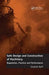 Safe Design and Construction of Machinery: Regulation, Practice and Performance by Elizabeth Bluff