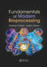 Fundamentals of Modern Bioprocessing by Sarfaraz K. Niazi