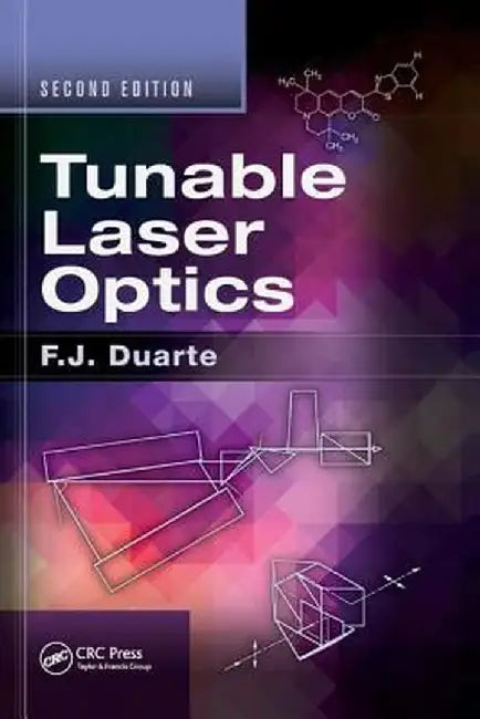 Tunable Laser Optics by F.J. Duarte