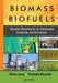 Biomass and Biofuels: Advanced Biorefineries for Sustainable Production and Distribution by Shibu Jose