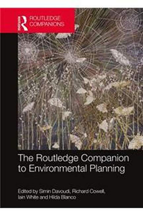 The Routledge Companion to Environmental Planning