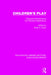 Children's Play: Research Developments and Practical Applications by Peter K. Smith