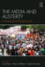 The Media and Austerity: Comparative Perspectives by Laura Basu