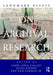 Landmark Essays on Archival Research by Lynee Lewis Gaillet