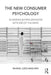 The New Consumer Psychology: Scanning buying behavior with MRI of the mind by Sang Min Whang