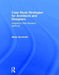 Case Study Strategies for Architects and Designers: Integrative Data Research Methods by Marja Sarvimaki