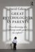 Great Psychologists as Parents: Does Knowing the Theory Make You an Expert? by David Cohen