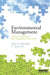 Environmental Management: Critical thinking and emerging practices by Peter R. Mulvihill, S. Harris Ali
