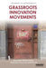 Grassroots Innovation Movements by Adrian Smith