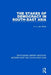 The Stakes of Democracy in South-East Asia (Rle Modern East and South East Asia) by H. van Mook