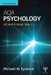 Aqa Psychology: As and A-Level Year 1 by Michael Eysenck