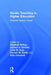 Studio Teaching in Higher Education: Selected Design Cases by Elizabeth Boling