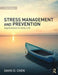 Stress Management and Prevention: Applications to Daily Life by David D. Chen