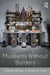 Museums Without Borders: Selected Writings of Robert R. Janes by Robert R. Janes