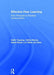 Effective Peer Learning: From Principles to Practical Implementation by Keith Topping