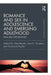 Romance and Sex in Adolescence and Emerging Adulthood: Risks and Opportunities by Alan Booth