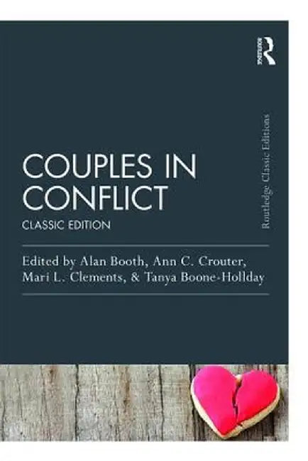 Couples in Conflict: Classic Edition by Alan Booth