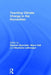 Teaching Climate Change in the Humanities by Stephen Siperstein
