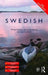 Colloquial Swedish: The Complete Course for Beginners by Philip Holmes