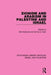 Zionism and Arabism in Palestine and Israel (Rle Israel and Palestine) by Elie Kedourie