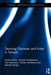 Teaching Character and Virtue in Schools by James Arthur