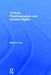 Torture, Psychoanalysis and Human Rights by Monica Luci