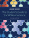 The Student's Guide to Social Neuroscience by Jamie Ward