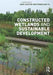 Constructed Wetlands and Sustainable Development by Gary Austin