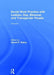 Social Work Practice with Lesbian, Gay, Bisexual, and Transgender People by Gerald P. Mallon
