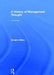 A History of Management Thought by Morgen Witzel