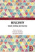 Reflexivity: Theory, Method, and Practice by Karen Lumsden