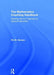 The Mathematics Coaching Handbook: Working with K-8 Teachers to Improve Instruction by Pia Hansen