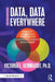 Data, Data Everywhere: Bringing All the Data Together for Continuous School Improvement by Victoria L. Bernhardt