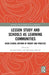 School Reform Through Lesson Study for Learning Community: Asian Experiences by Atsushi Tsukui