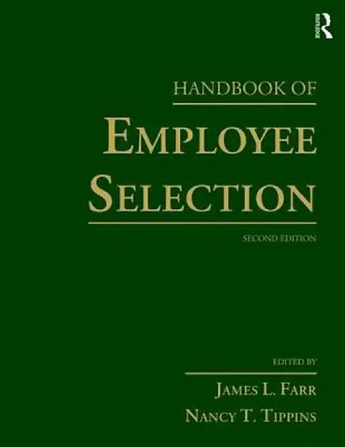 Handbook of Employee Selection by James L. Farr