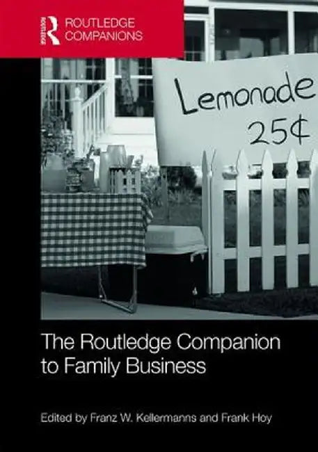The Routledge Companion to Family Business by Franz Kellermanns
