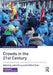 Crowds in the 21st Century: Perspectives from Contemporary Social Science by John Drury