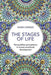 The Stages of Life: Personalities and Patterns in Human Emotional Development by Hugh Crago