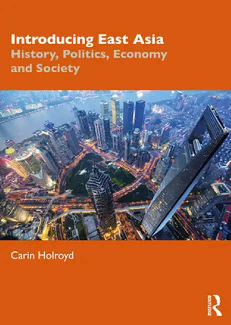 Introducing East Asia by HOLROYD