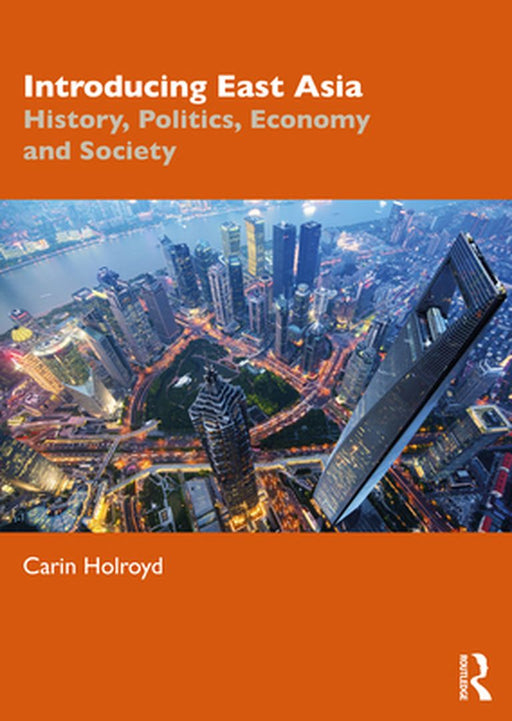 Introducing East Asia by HOLROYD