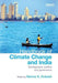 Handbook of Climate Change and India: Development, Politics and Governance by Navroz K. Dubash