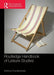 Routledge Handbook of Leisure Studies by Tony Blackshaw