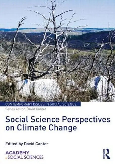 Social Science Perspectives on Climate Change by David Canter