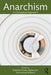 Anarchism: A Conceptual Approach by Benjamin Franks, Nathan Jun, Leonard Williams