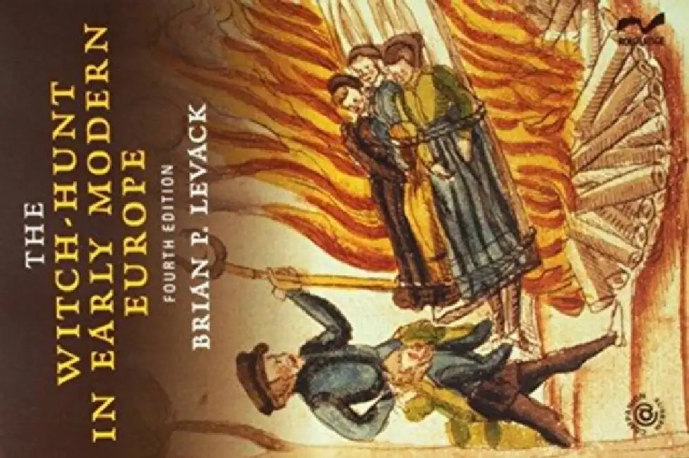 The Witch-Hunt in Early Modern Europe 4ed, and the Witchcraft Sourcebook, 2ed - Bundle by Levack Brian