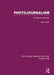 Photojournalism: An Ethical Approach by Paul Martin Lester